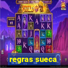 regras sueca